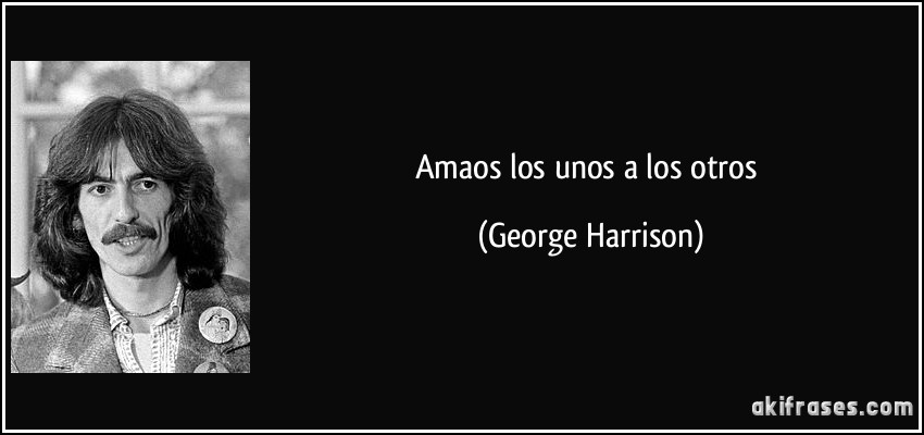 Amaos los unos a los otros (George Harrison)