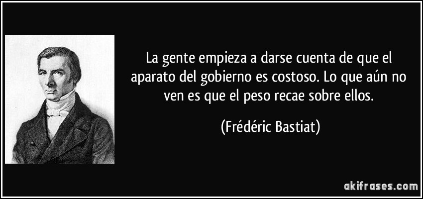 Bastiat, liberal, solución, crisis, expansión, política, fiscal, Rubén, Martínez, Murcia, gobierno, PP, España, moral, taxes, 