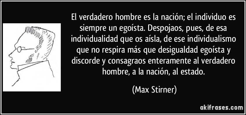 reflexiones Max Stirner.
