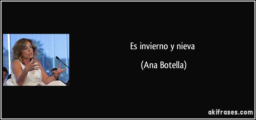 Es invierno y nieva (Ana Botella)