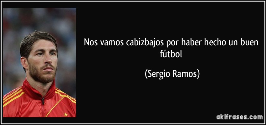 Nos vamos cabizbajos por haber hecho un buen fútbol (Sergio Ramos)