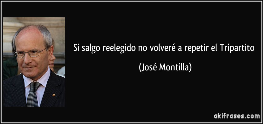 Si salgo reelegido no volveré a repetir el Tripartito (José Montilla)