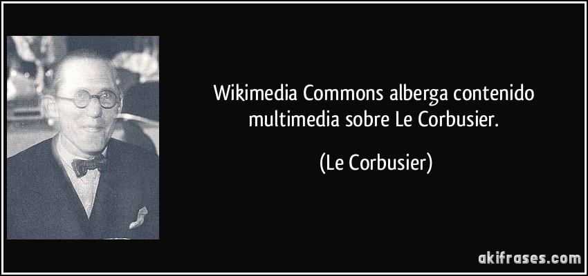 Wikimedia Commons alberga contenido multimedia sobre Le Corbusier. (Le Corbusier)